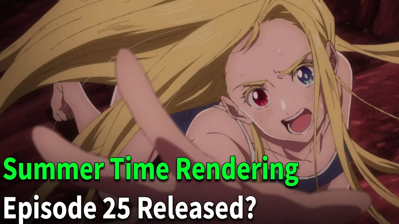 Assistir Summer Time Rendering Episodio 25 Online