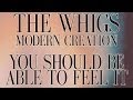 The whigs  you should be able to feel it audio stream