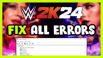 FIX WWE 2K24 Crashing, Freezing, Not Launching, Stuck & Black Screen