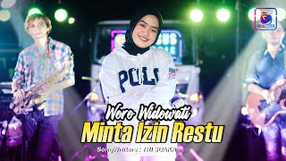 Woro Widowati - Minta Ijin Restu | Tuhan Semoga Nanti Dialah Jodohku | (Official Music Live)