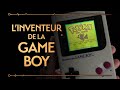 L'INVENTEUR DE LA GAME BOY - PVR #25