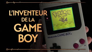 L'INVENTEUR DE LA GAME BOY  PVR #25