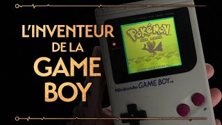 L'INVENTEUR DE LA GAME BOY - PVR #25