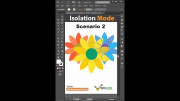 What is Isolation Mode in Adobe Illustrator? 2/2