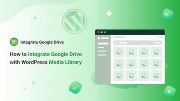 How to Integrate Google Drive with WordPress Media Library