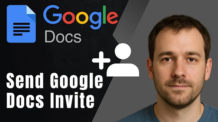 How To Send an Invite on Google Docs to Collaborate with Others (2025 Guide)