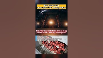 （4.9×6.9m TBM ）Jinan Metro Line 2 Rectangular Pipe Jacking Project
