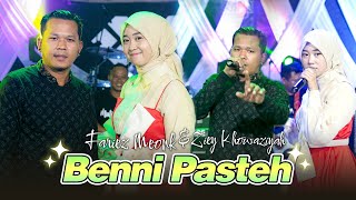 Fariez Meonk Feat Ziey Khowaziyah - Benni Pasteh ( Live Music)