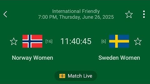 🟥Live: Norway Women - Sweden Women international friendly match