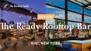 The Ready Rooftop Bar - Review