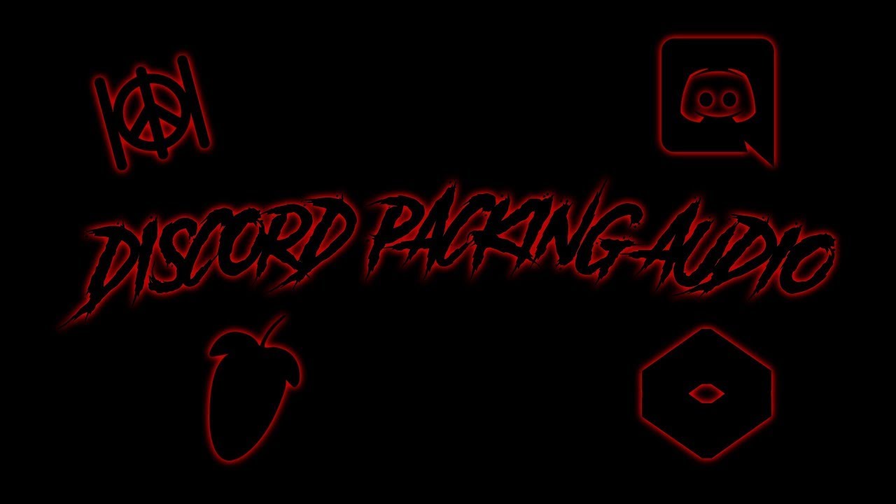 Discord Packing Audio For Hours YouTube