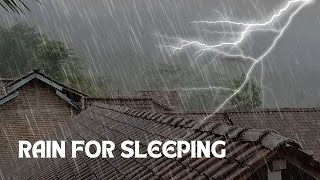 Rain Sounds For Sleeping - 99% Instantly Fall Asleep With Rain And Thunder Sound At Night