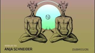Anja Schneider - Dubmission - mobilee130