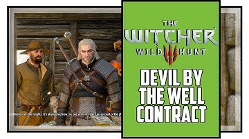 The Witcher 3 Devil By the Well Contract