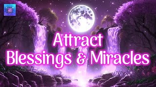 Just 3 Minutes Can Change Everything ✨ Attract Blessings & Miracles In Your Life