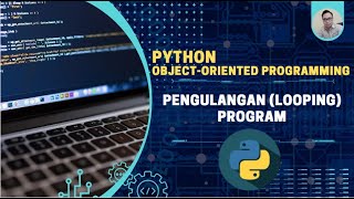Project 5 : Program Pengulangan (LOOPING).