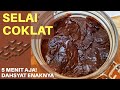 5 MENIT JADI ! SELAI COKLAT LUMER ANTI GAGAL