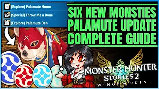 Six New Monsties - Incredible Genes - Element Palamute Update - Guide - Monster Hunter Stories 2!