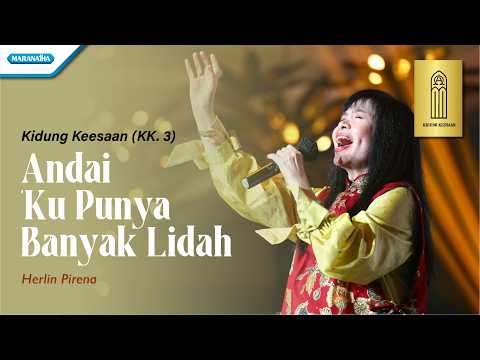 If I Had Many Tongues - Song of Oneness KK. 3 | Herlin Pirena