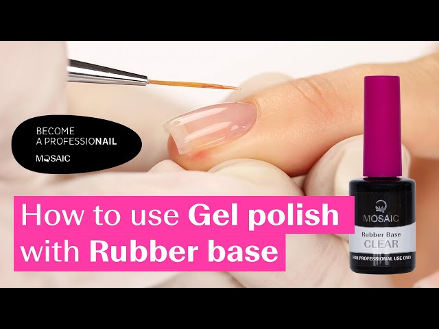 How to use gel polish with the rubber base like a PRO? 