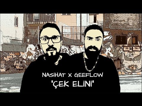 Nasihat feat. Geeflow  - Çek elini (prod. by Nasihat)