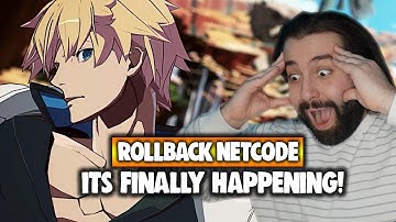 WE DID IT! GUILTY GEAR STRIVE IS GOING TO HAVE ROLLBACK NETCODE!