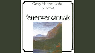 Suite aus der Feuerwerksmusik - II. Bourrée