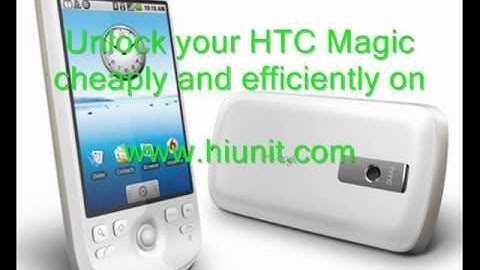 Unlock HTC Magic in a Cheap manner Guaranteed !!!