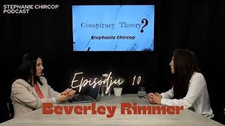 CONSPIRACY THEORY? - Episodju 10 - mistiedna - Beverley Rimmer