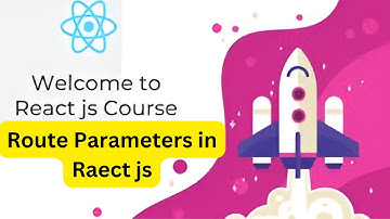 Route Parameters in Raect js | React full course