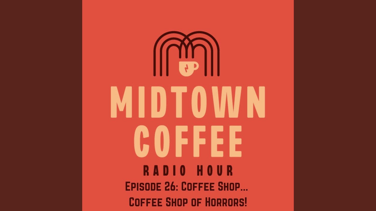 Java Jam: Coffee Shop of Horrors Edition - YouTube