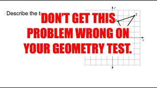 Celebrity An easy translations problem to easily get wrong on your Geometry Test Profile