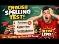 Most Repeated Spelling in SSC Exams 🔥 | English Spelling Test | Ultra Level Challenge 😱