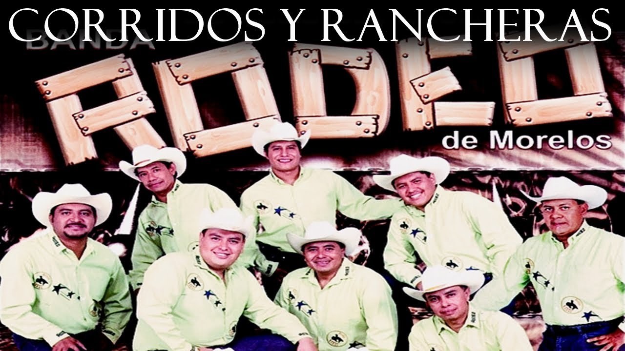 Banda Rodeo De Morelos Corridos Y Rancheras🔥 - YouTube