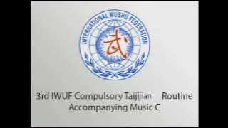 3rd IWUF Compulsory Taijijian Accompanying Music C