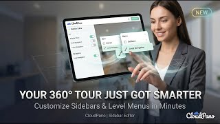 New Feature! CloudPano Tutorial: Customize Sidebar Menus Levels & Navigation Easily On Virtual Tours