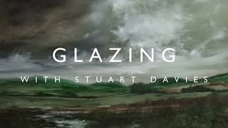 Glazing - With Stuart Davies
