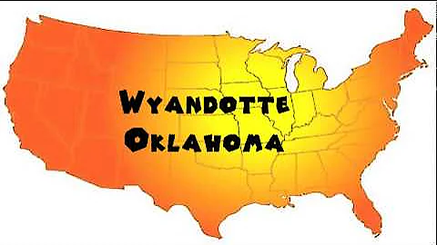 How to Say or Pronounce USA Cities — Wyandotte, Oklahoma
