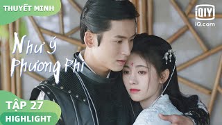 thuyt Minhcc Tnh Y Trng Trit Hn Gp Nhau Bt Ng  Nh  Phng Phi Tp 27  Iqiyi Vietnam