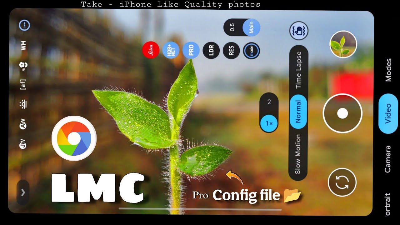 DSLR Config File 📂 in LMC 8.3 || Take - Next Level Quality photos || New XML file 2026 .