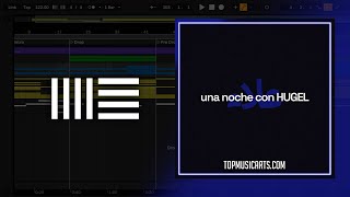 Hugel, Alleh, Yorghaki - Una Noche Con Hugel (Ableton Remake)