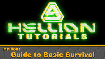 Hellion Guide to Basic Survival