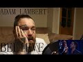 ADAM LAMBERT Believe Live Cher(Cries) Reaction