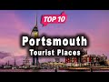 Top 10 places to visit in portsmouth  england  english