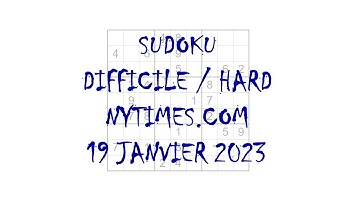 Sudoku Difficile / Diabolique - nytimes.com - 19 janvier 2023