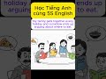 Get together = Gặp gỡ, tụ họp #cụmtừtiếnganh #họctiếnganh #từvựngtiếnganh