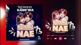 Ng'wana Kang'wa - Navimba Nae  Music.