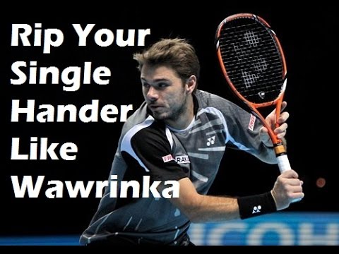 Tennis One Handed Backhand Technique | Hit Like Wawrinka ...