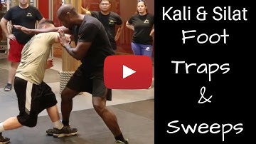 Kali & Silat Foot Traps and Sweeps