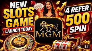 NEW MGM Slots Game Launch Today |500 Free Spins| New Slot Game 2026| Register & ▶️